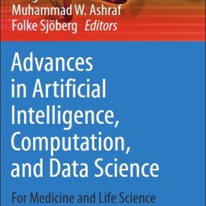 Advances in Artificial Intelligence, Computation, and Data Science: For Medicine and Life Science