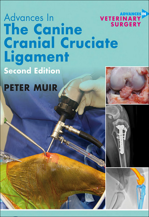 Advances in the Canine Cranial Cruciate Ligament, 2nd Edition