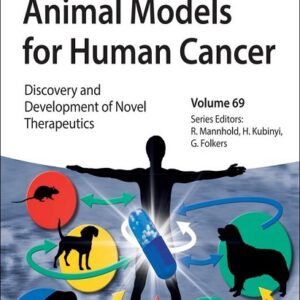 Animal Models for Human Cancer: Discovery and Development of Novel Therapeutics