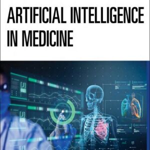 Artificial Intelligence in Medicine