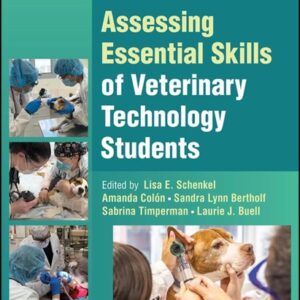 Assessing Essential Skills of Veterinary Technology Students, 4th Edition