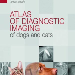 Atlas of Diagnostic Imaging of Dogs and Cats