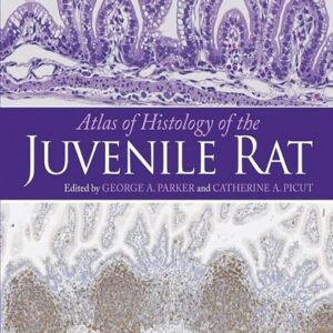 Atlas of Histology of the Juvenile Rat