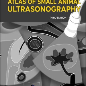 Atlas of Small Animal Ultrasonography, 3rd Edition