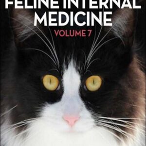 August’s Consultations in Feline Internal Medicine, Volume 7