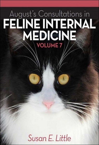 August’s Consultations in Feline Internal Medicine, Volume 7