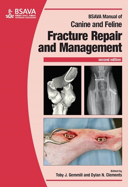 BSAVA Manual of Canine and Feline Fracture Repair and Management, 2nd Edition