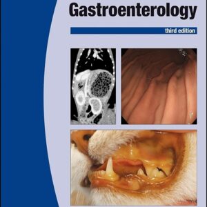 BSAVA Manual of Canine and Feline Gastroenterology, 3rd Edition