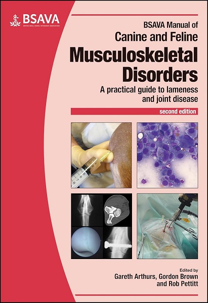 BSAVA Manual of Canine and Feline Musculoskeletal Disorders: A Practical Guide to Lameness and Joint disease, 2nd Edition