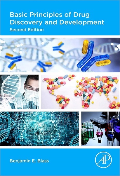 Basic Principles of Drug Discovery and Development, 2nd Edition