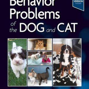 Behavior Problems of the Dog and Cat, 4th Edition