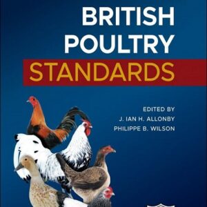 British Poultry Standards, 7th Edition