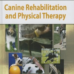 Canine Rehabilitation and Physical Therapy, 2nd Edition