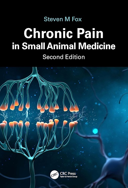 Chronic Pain in Small Animal Medicine, 2nd Edition