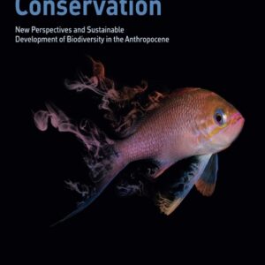 Coastal Habitat Conservation: New Perspectives and Sustainable Development of Biodiversity in the Anthropocene