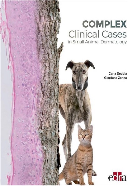 Complex Clinical Cases in Small Animal Dermatology