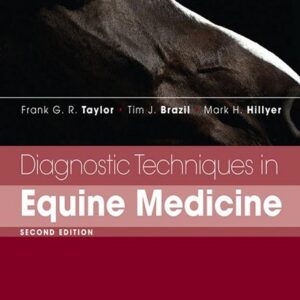 Diagnostic Techniques in Equine Medicine, 2nd Edition