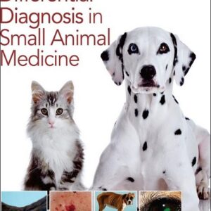 Differential Diagnosis in Small Animal Medicine, 2nd Edition