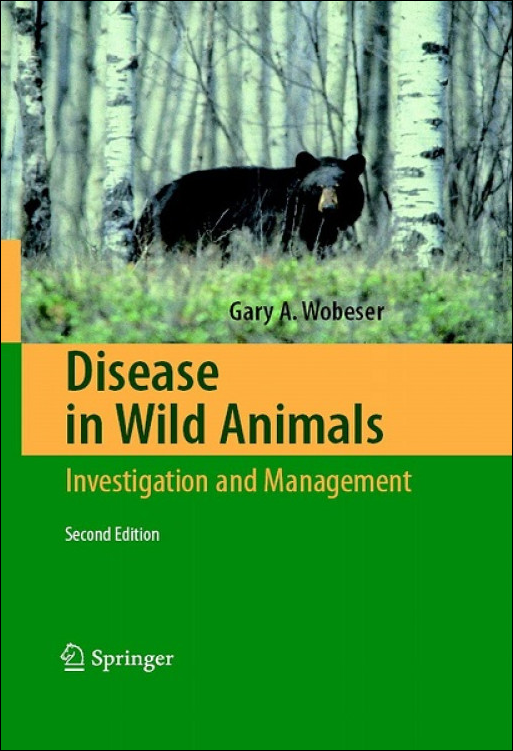 Disease in Wild Animals: Investigation and Management, 2nd Edition