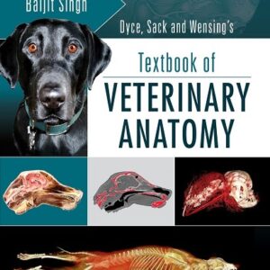 Dyce, Sack and Wensing's Textbook of Veterinary Anatomy, 5th Edition
