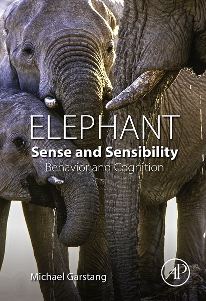 Elephant Sense and Sensibility: Behavior and Cognition