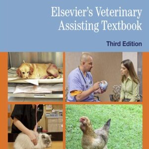 Veterinary Assisting Textbook, 3rd Edition