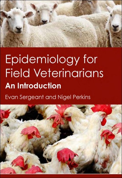 Epidemiology for Field Veterinarians: An Introduction
