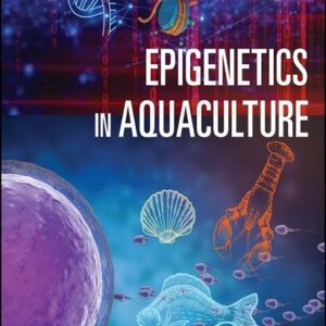 Epigenetics in Aquaculture