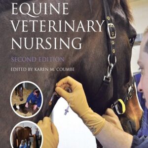 Equine Veterinary Nursing, 2nd Edition