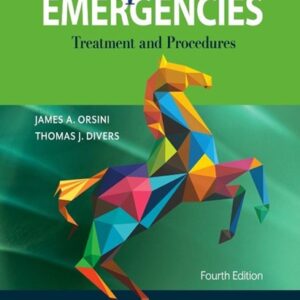 Equine Emergencies: Treatment and Procedures, 4th Edition