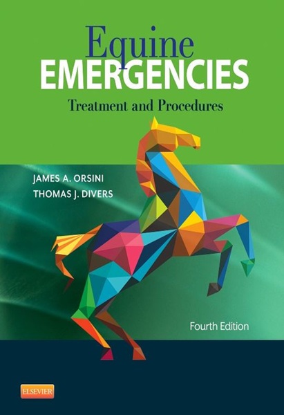 Equine Emergencies: Treatment and Procedures, 4th Edition