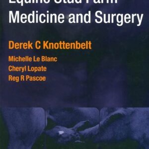 Equine Stud Farm Medicine and Surgery