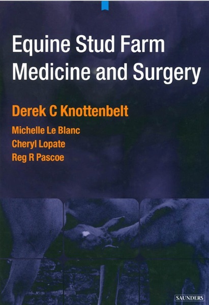 Equine Stud Farm Medicine and Surgery