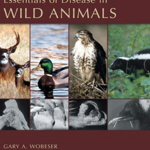 Essentials of Disease in Wild Animals
