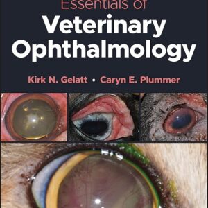 Essentials of Veterinary Ophthalmology, 4th Edition