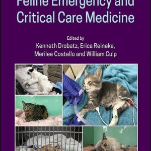 Feline Emergency and Critical Care Medicine, 2nd Edition