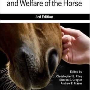 Fraser's The Behaviour and Welfare of the Horse, 3rd Edition
