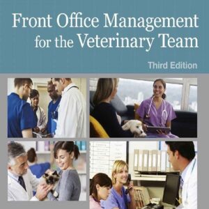 Front Office Management for the Veterinary Team, 3rd Edition