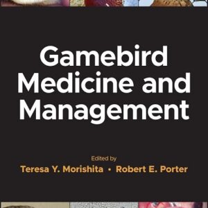 Gamebird Medicine and Management