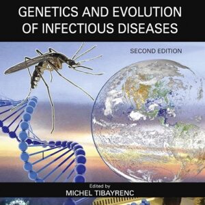 Genetics and Evolution of Infectious Diseases, 2nd Edition