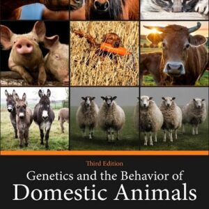 Genetics and the Behavior of Domestic Animals, 3rd Edition