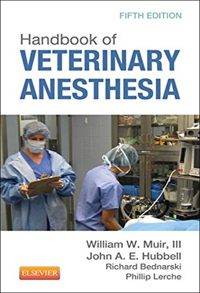 Handbook of Veterinary Anesthesia, 5th Edition