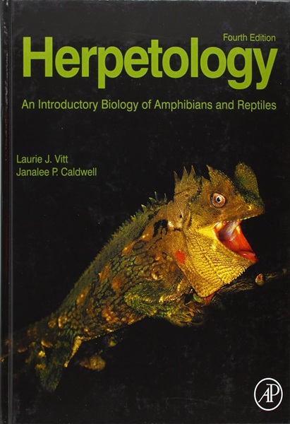 Herpetology: An Introductory Biology of Amphibians and Reptiles, 4th Edition