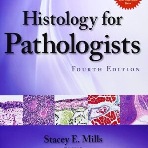 Histology for Pathologists, 4th Edition