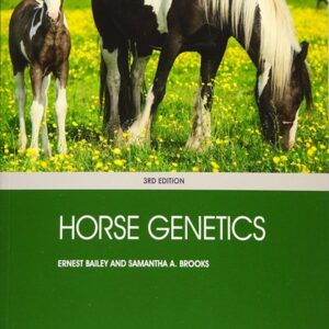 Horse Genetics, 3rd Edition