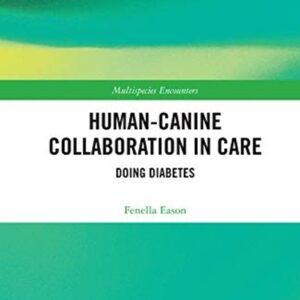 Human-Canine Collaboration in Care: Doing Diabetes
