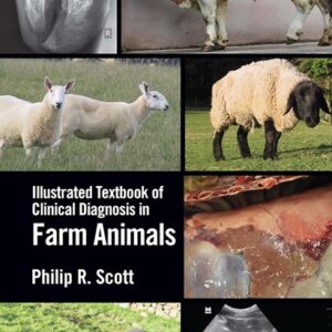 Illustrated Textbook of Clinical Diagnosis in Farm Animals