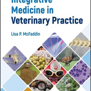 Integrative Medicine in Veterinary Practice