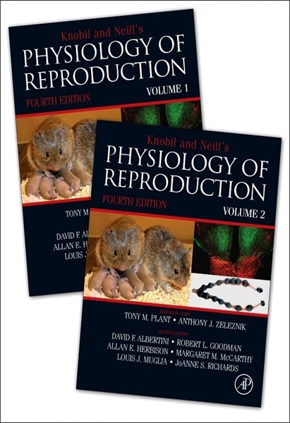 Knobil and Neill’s Physiology of Reproduction, 4th Edition [2-volume set]
