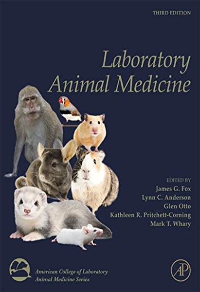 Laboratory Animal Medicine, 3rd Edition
